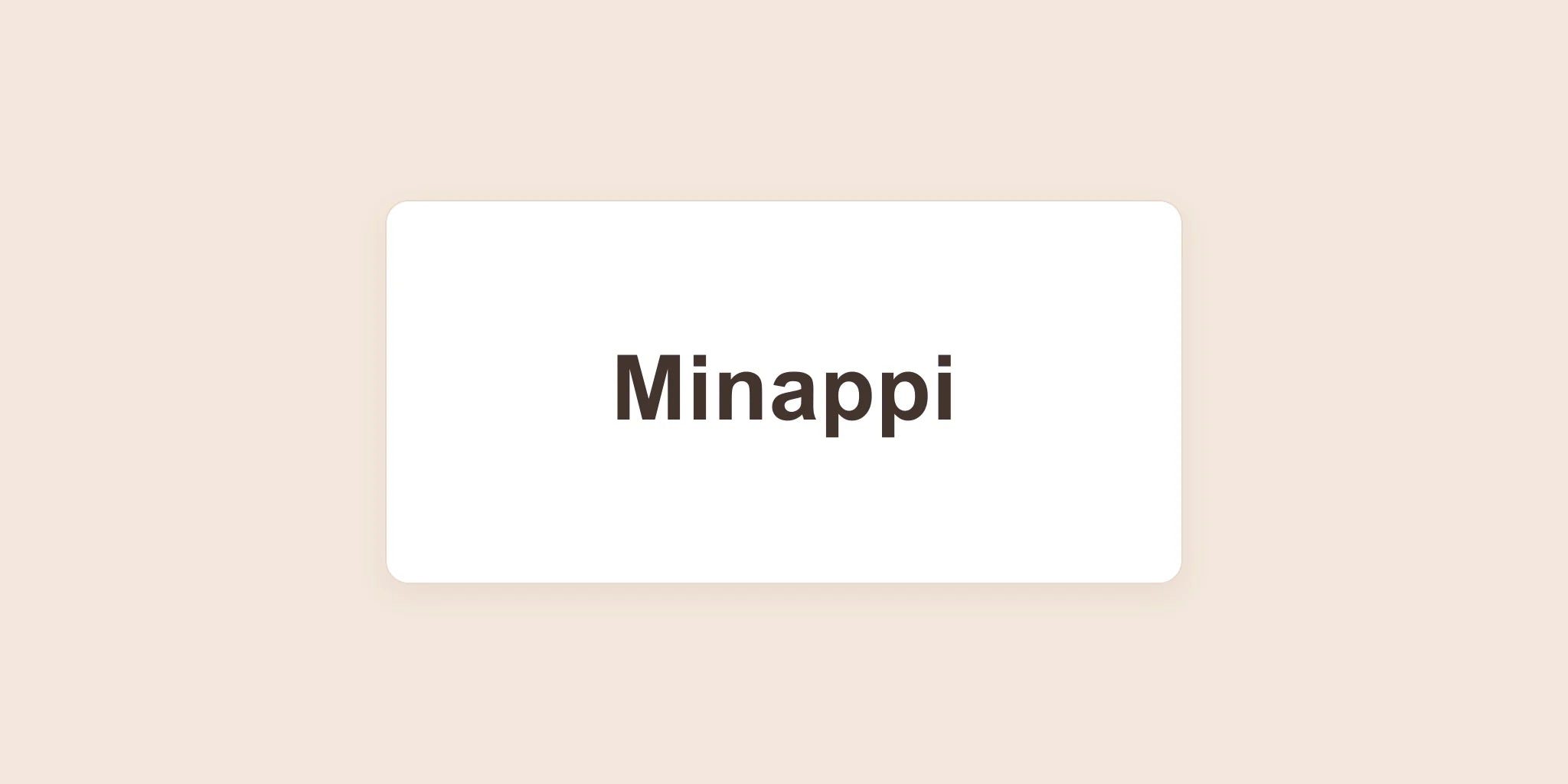 Minappi brand name centered on a light warm background